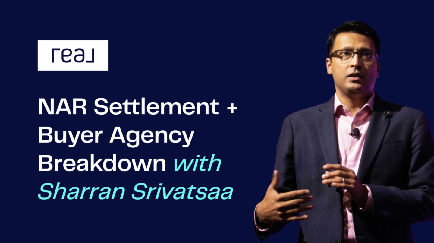 NAR Settlement + Buyer Agency Breakdown with Sharan Shrivatsaa